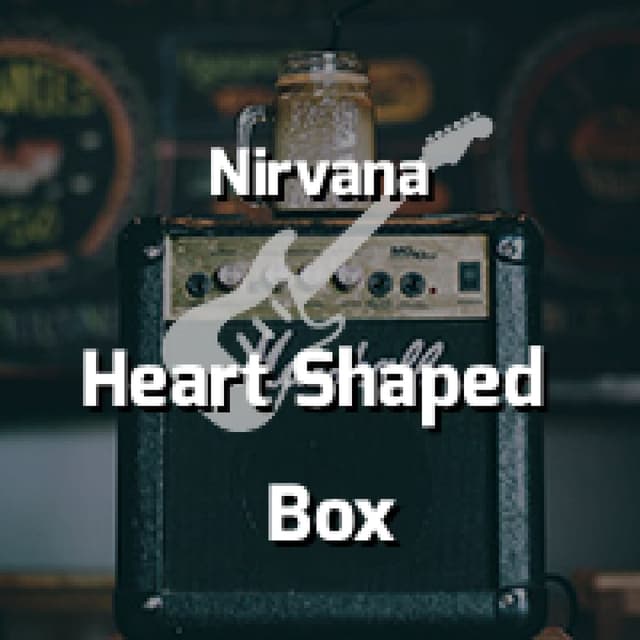 Heart Shaped Box