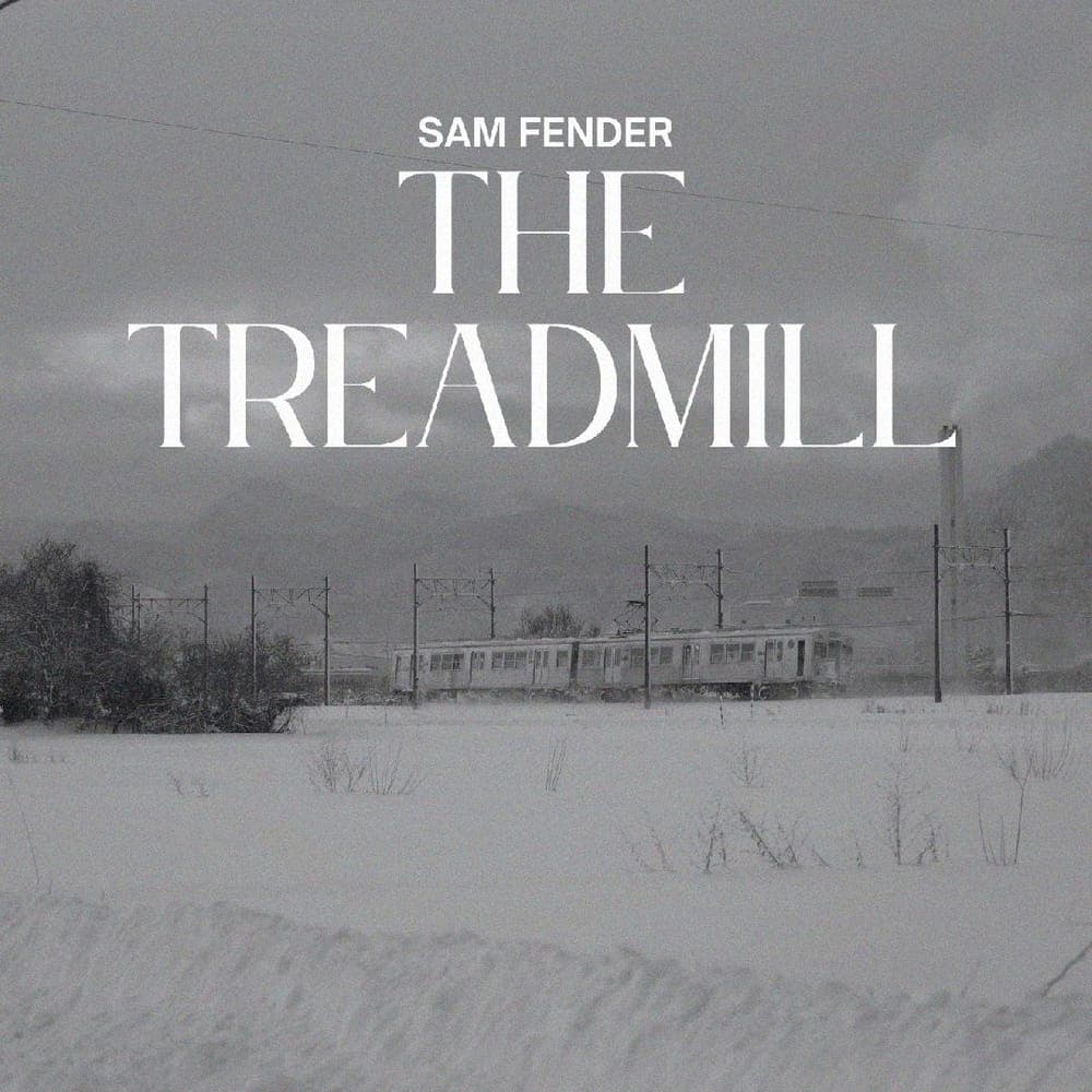 Sam Fender - The Treadmill
