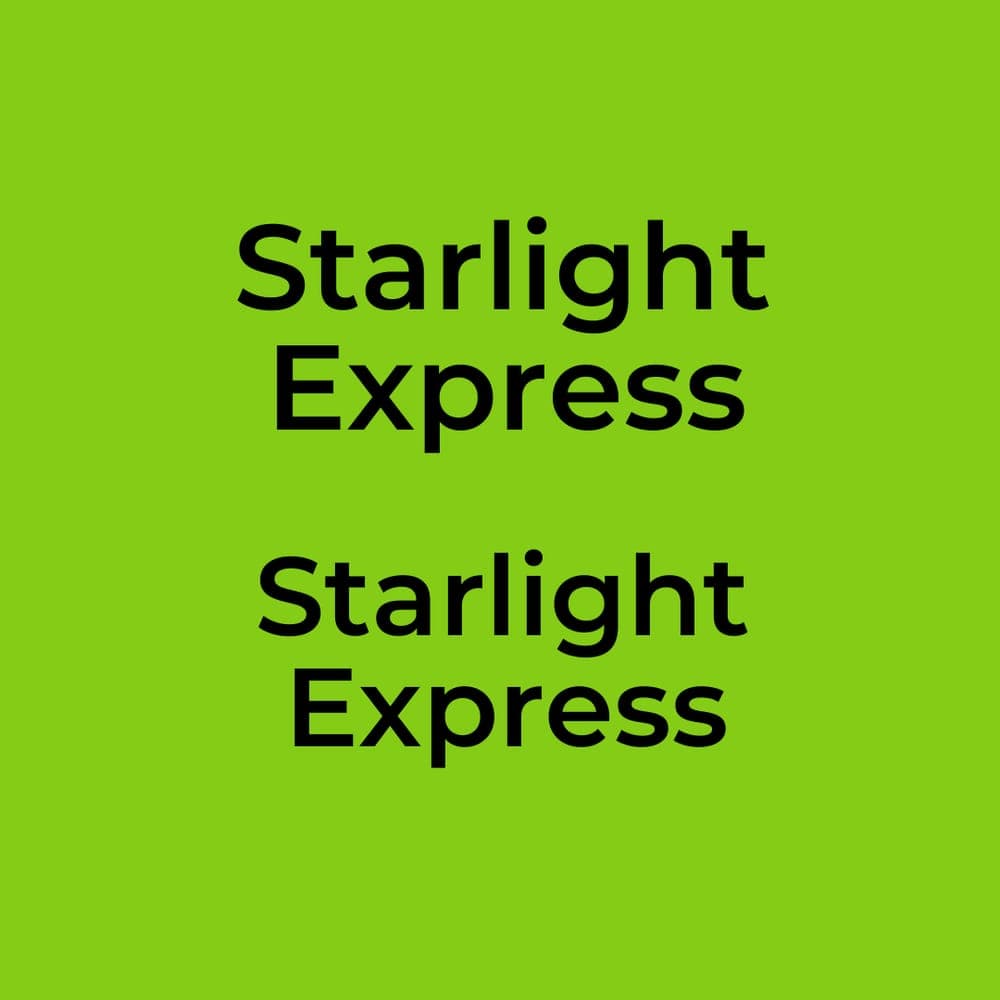 Starlight Express - Starlight Express