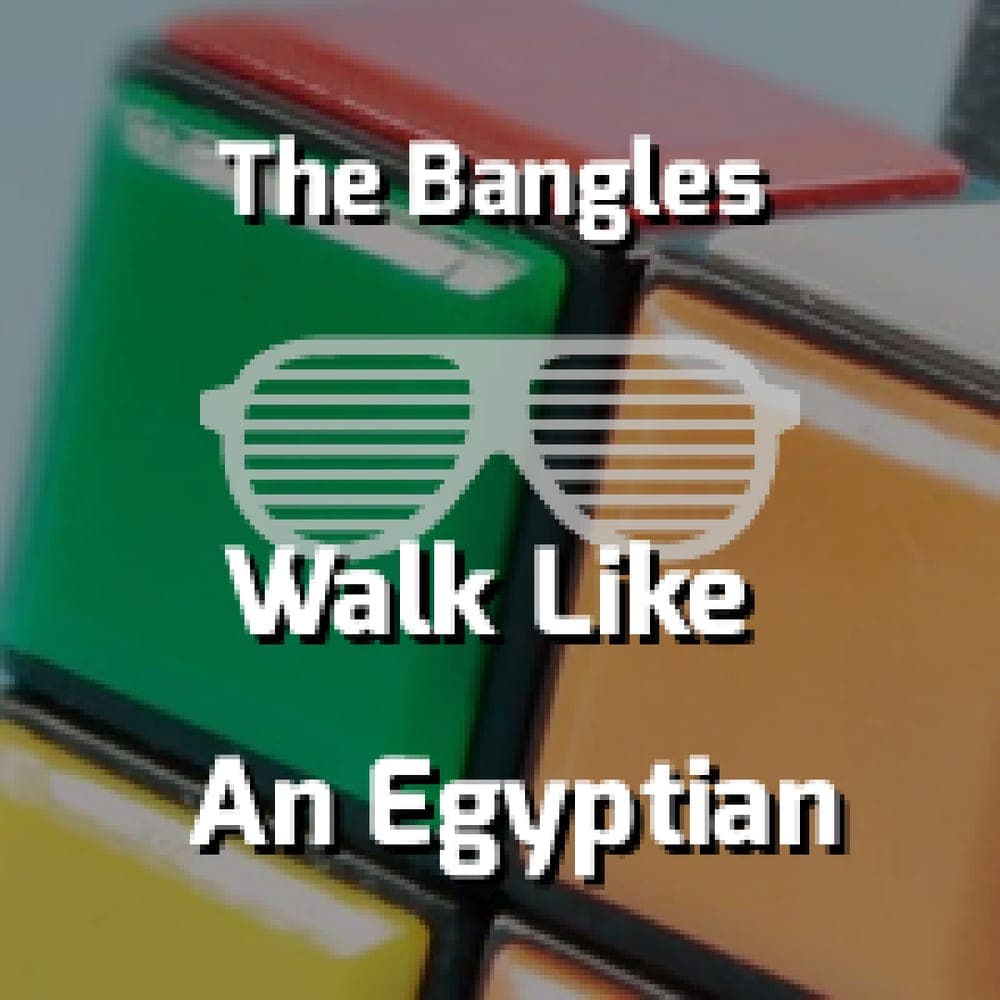The Bangles - Walk Like An Egyptian
