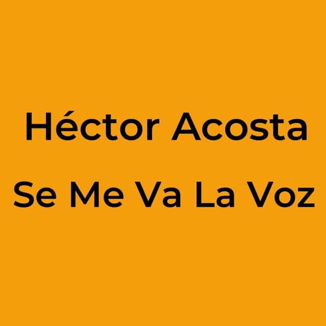 Se Me Va La Voz