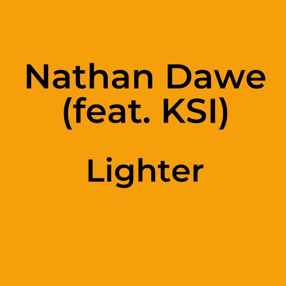 Nathan Dawe (feat. KSI) - Lighter