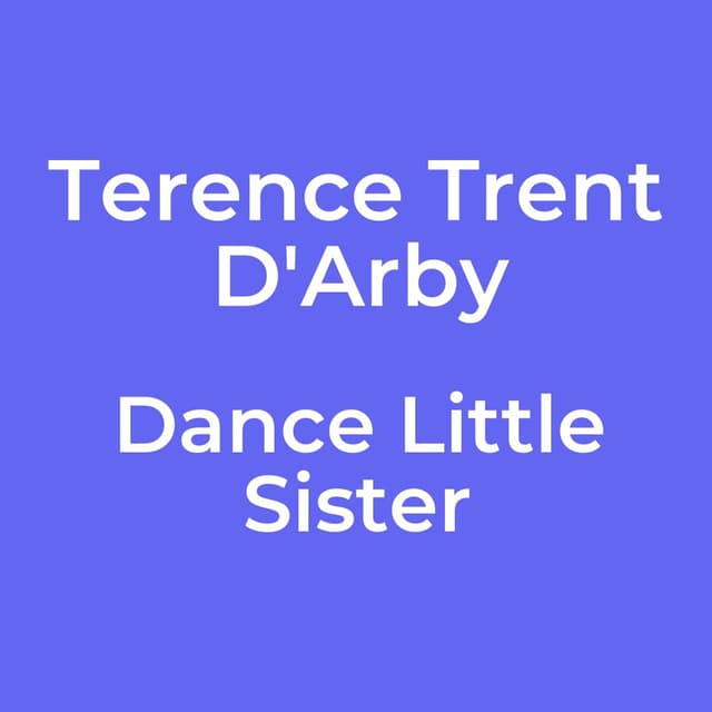 Dance Little Sister