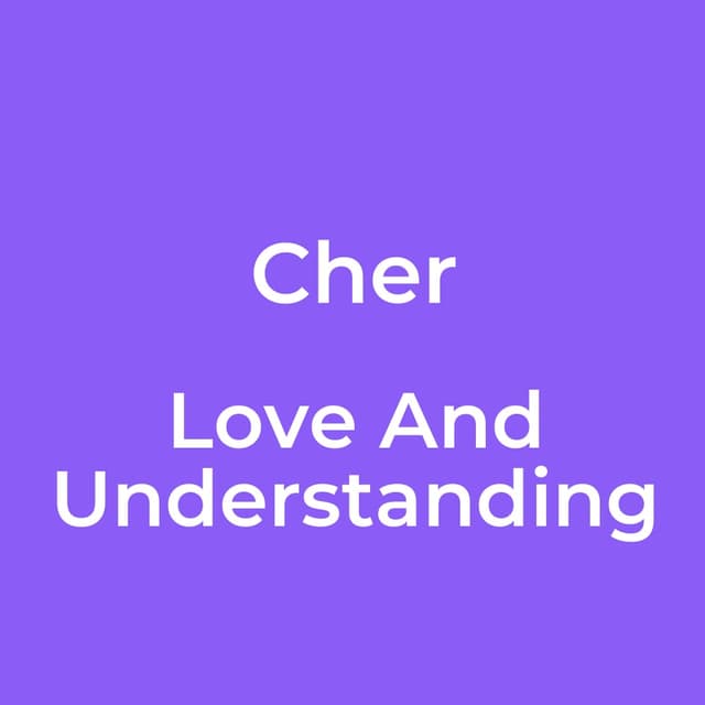 Love And Understanding