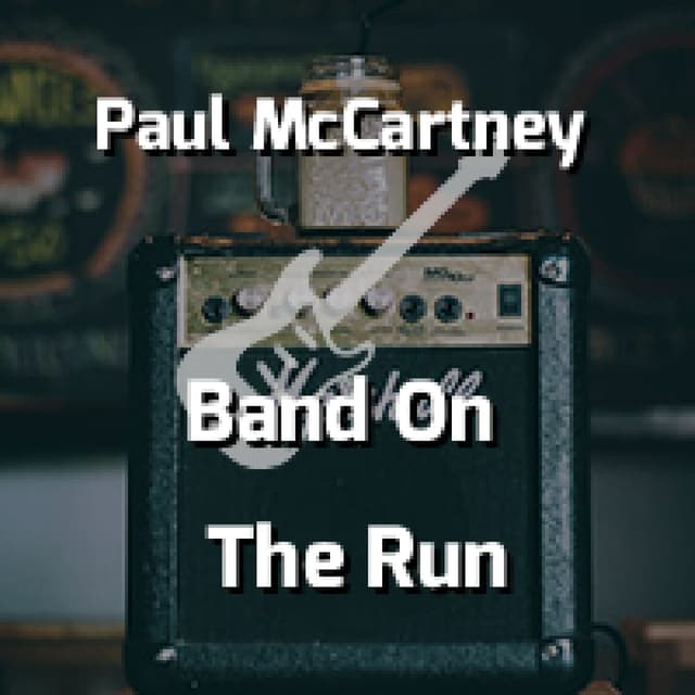 Band On The Run
