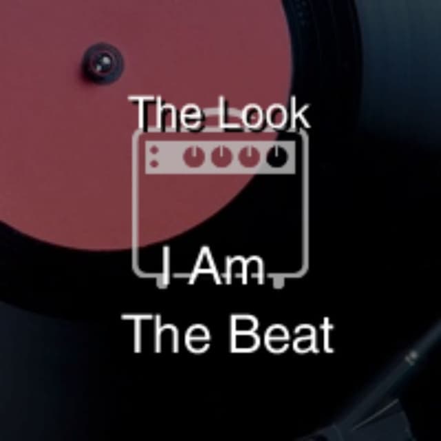 I Am The Beat