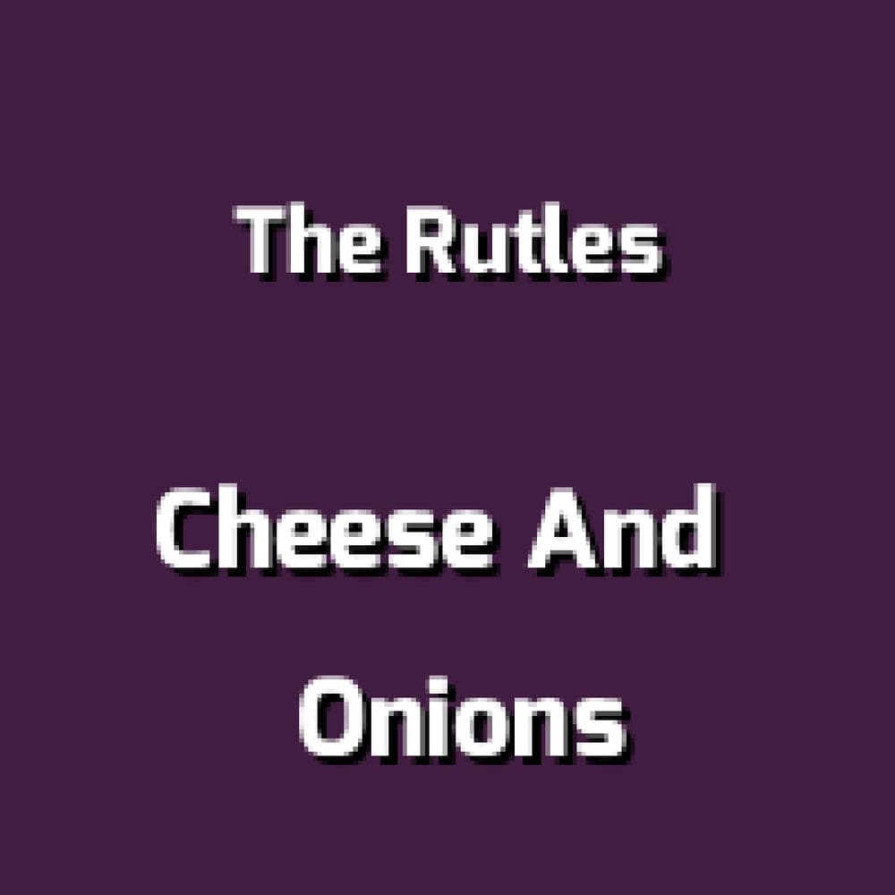 The Rutles - Cheese And Onions