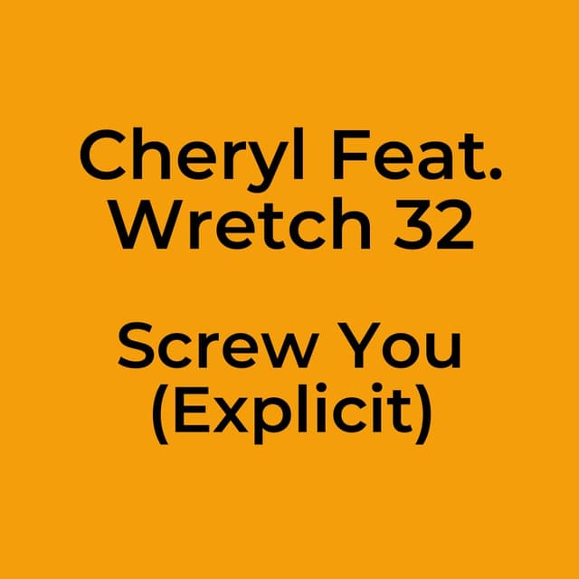 Screw You (Explicit)