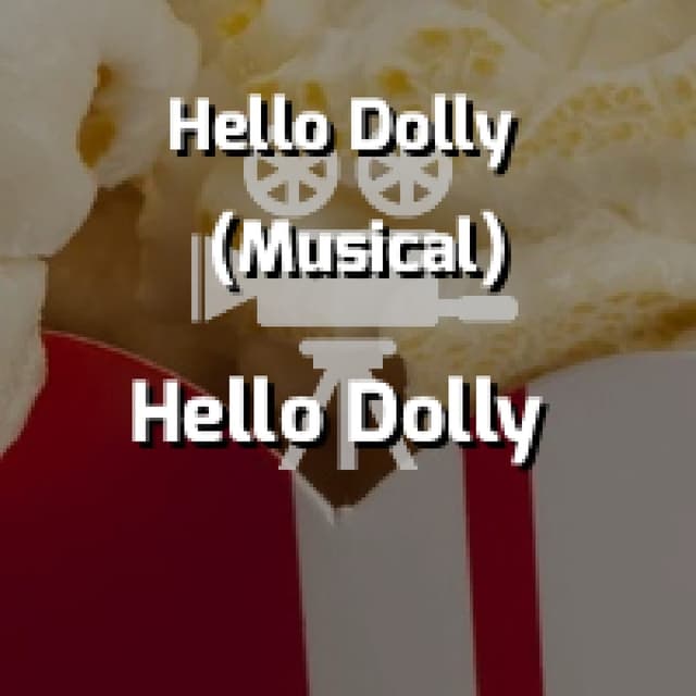 Hello Dolly
