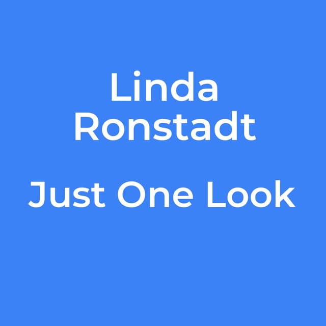 Just One Look