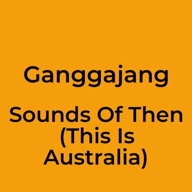 Sounds Of Then (This Is Australia)