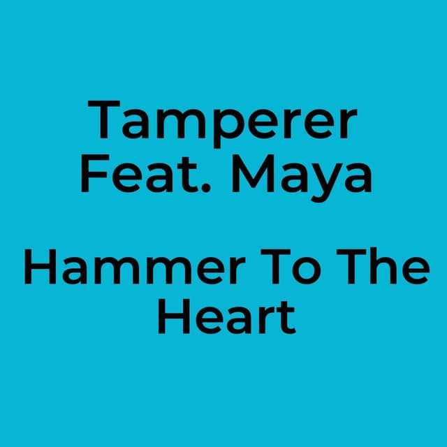 Hammer To The Heart