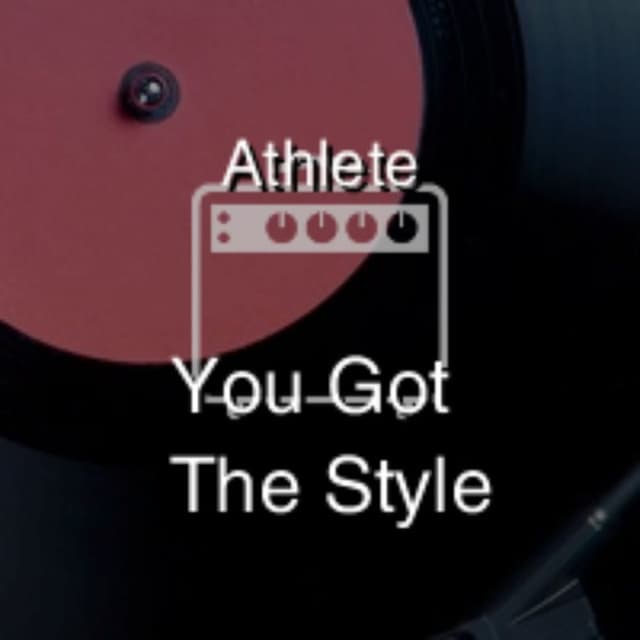 You Got The Style