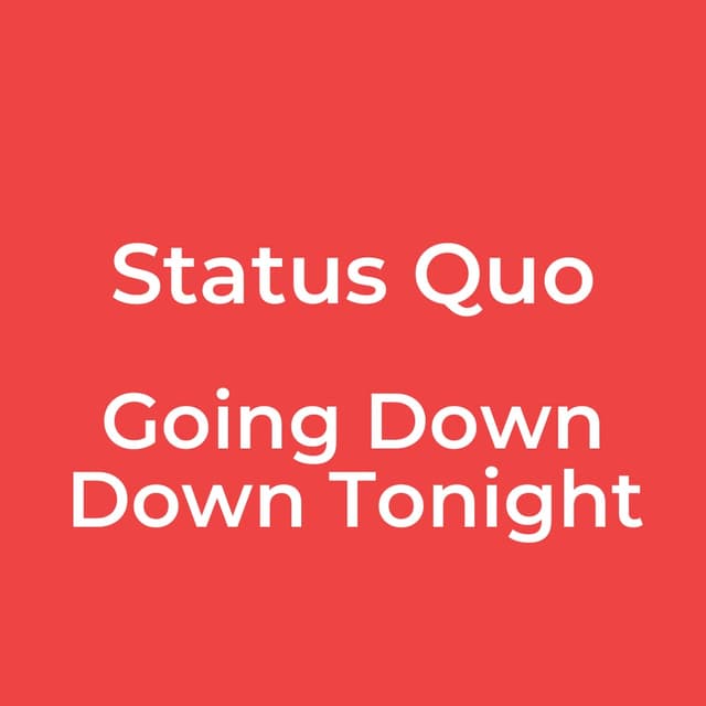 Going Down Down Tonight