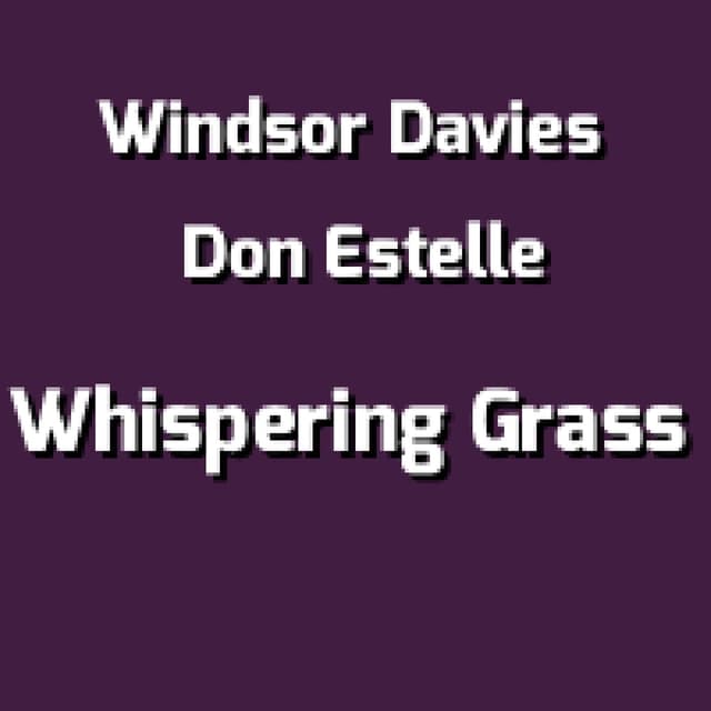Whispering Grass