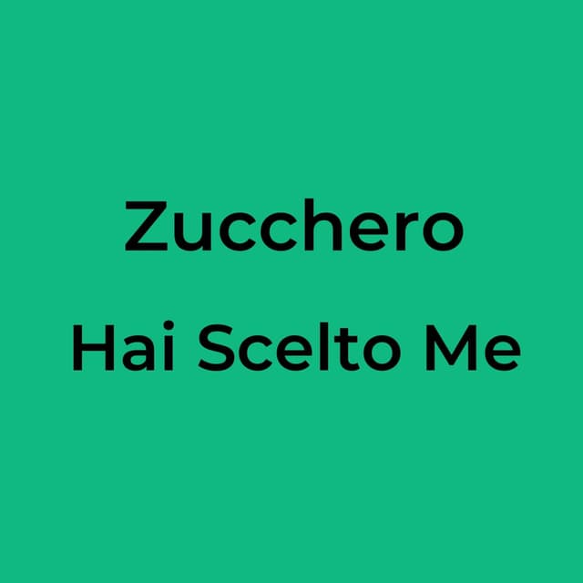 Hai Scelto Me