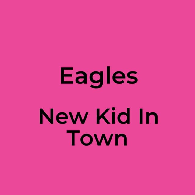 New Kid In Town