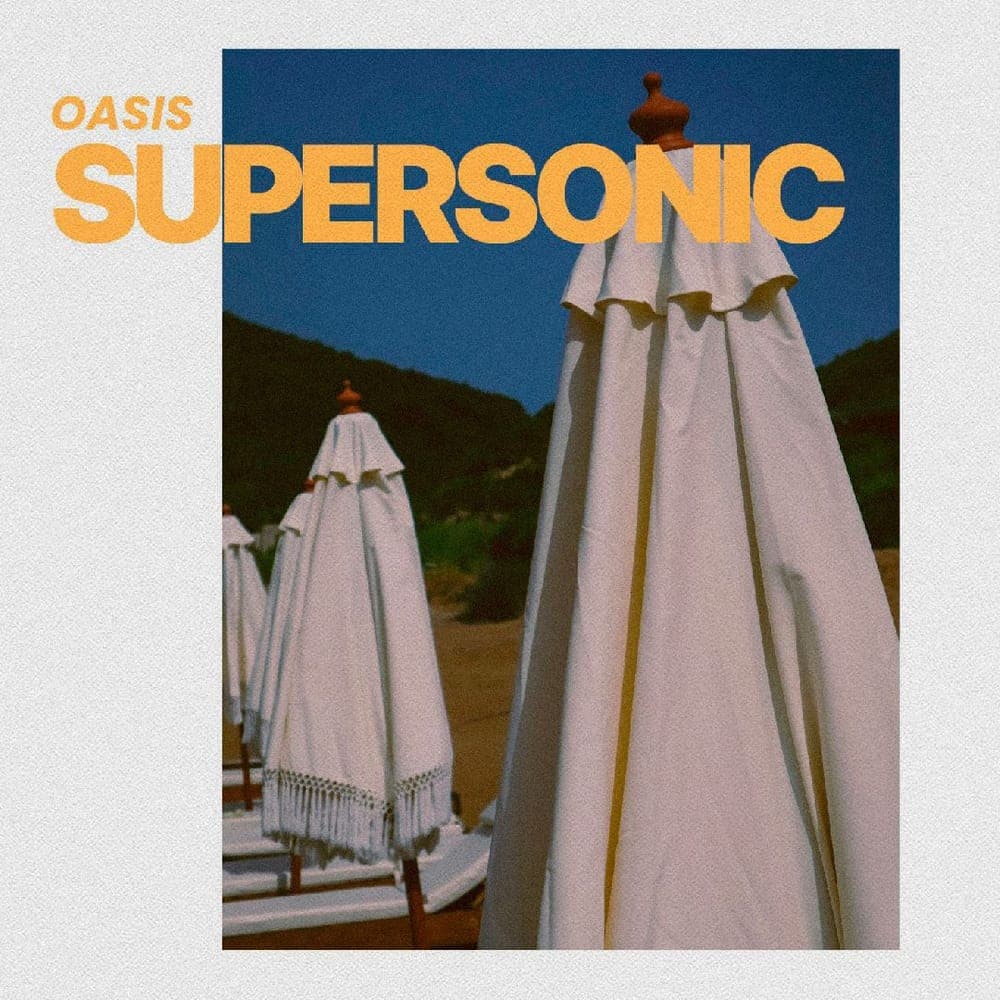 Oasis - Supersonic