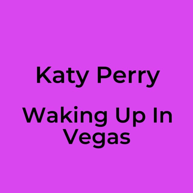 Waking Up In Vegas