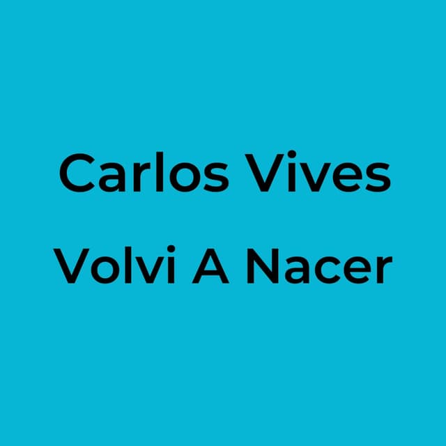 Volvi A Nacer