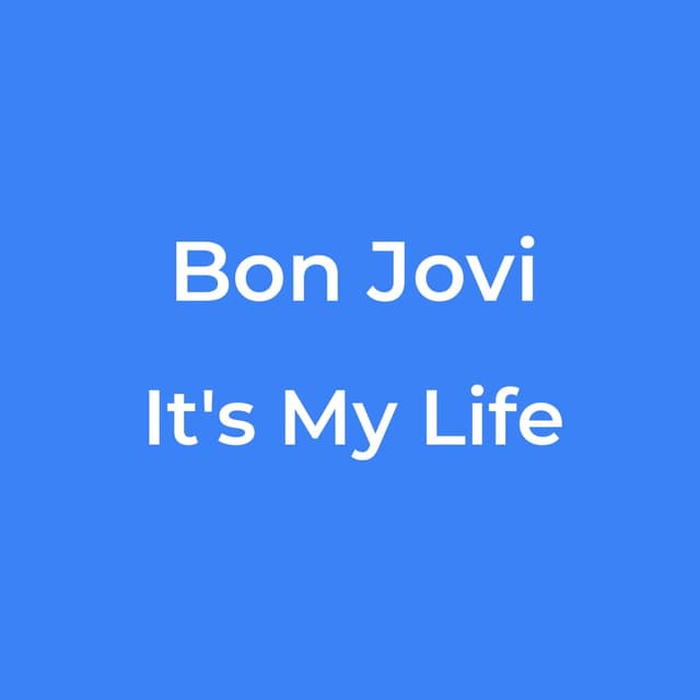 It's My Life