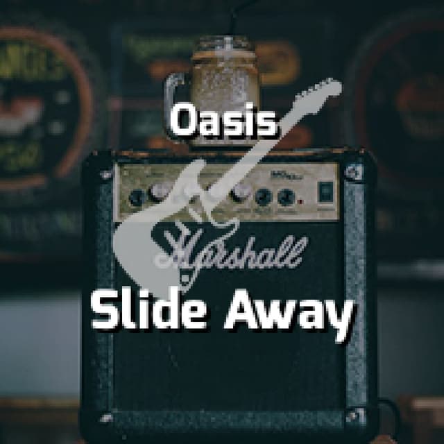 Slide Away