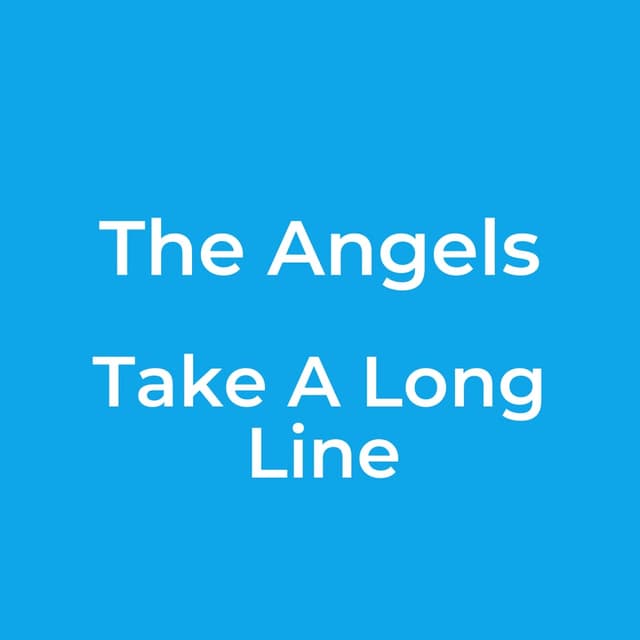 Take A Long Line
