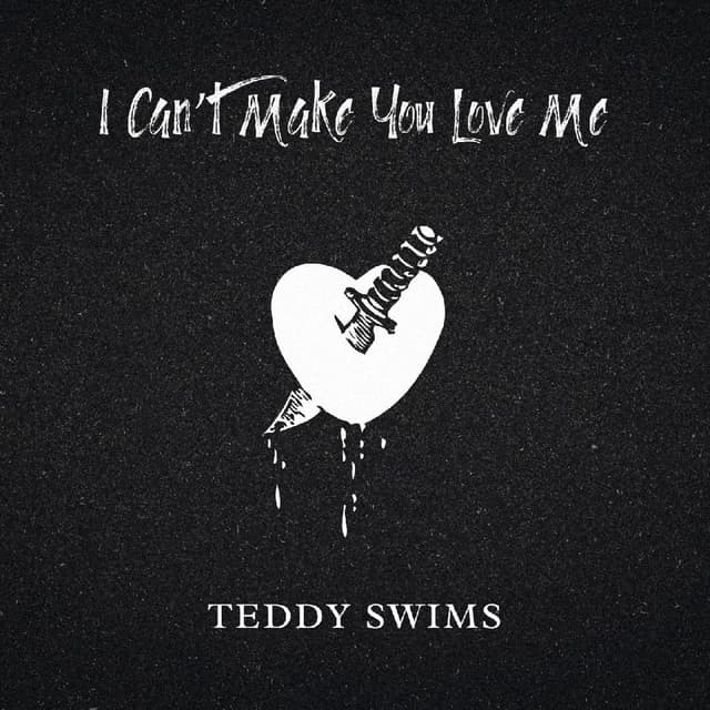 I Can't Make You Love Me