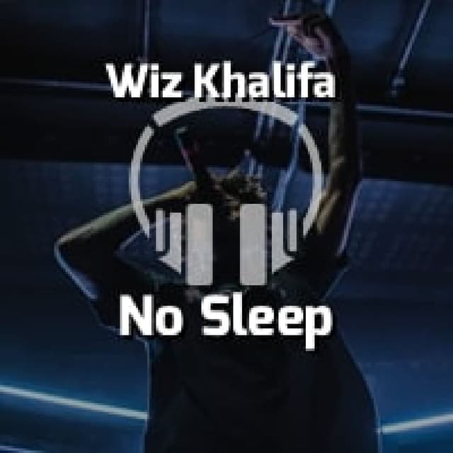 No Sleep