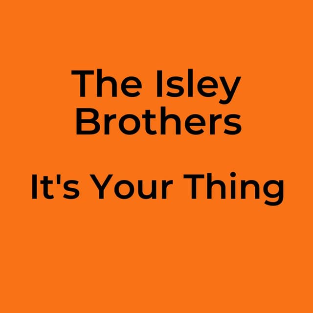 It's Your Thing