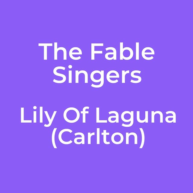 Lily Of Laguna (Carlton)