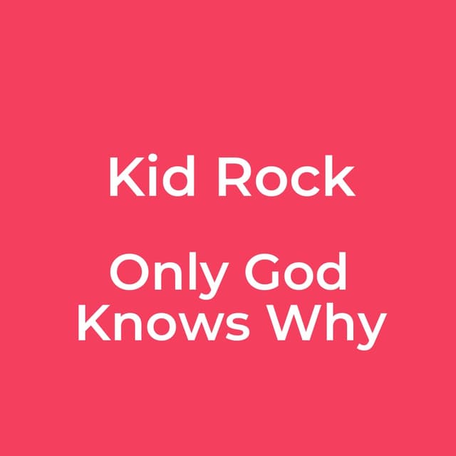 Only God Knows Why