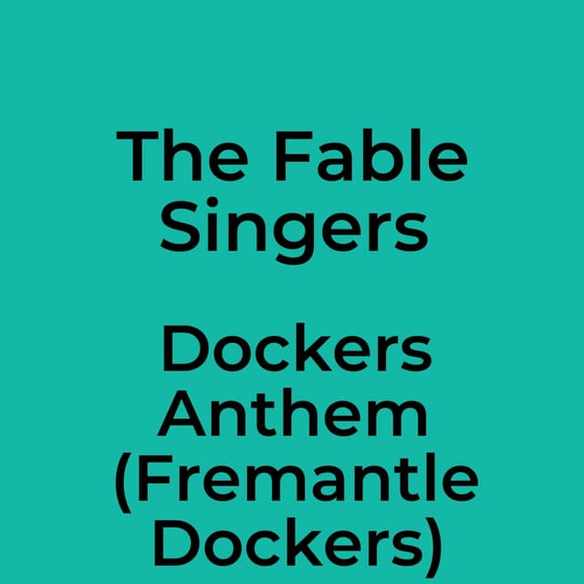 Dockers Anthem (Fremantle Dockers)