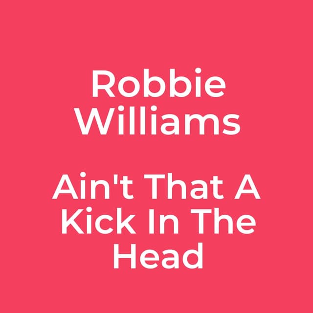 Ain't That A Kick In The Head