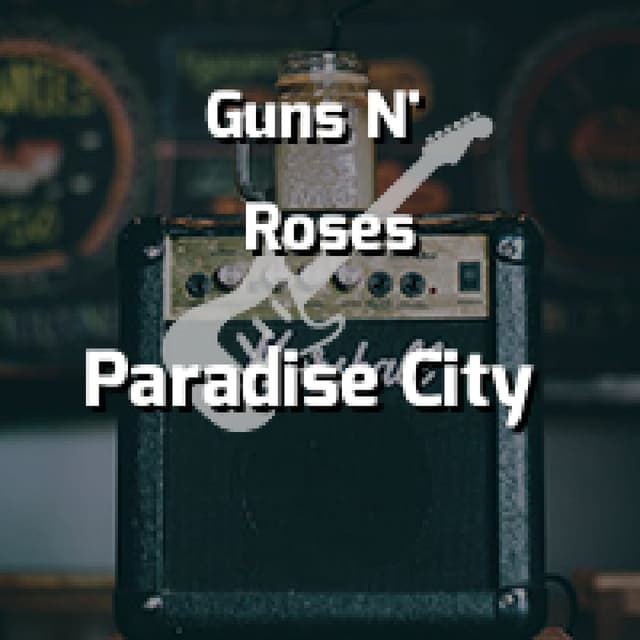 Paradise City