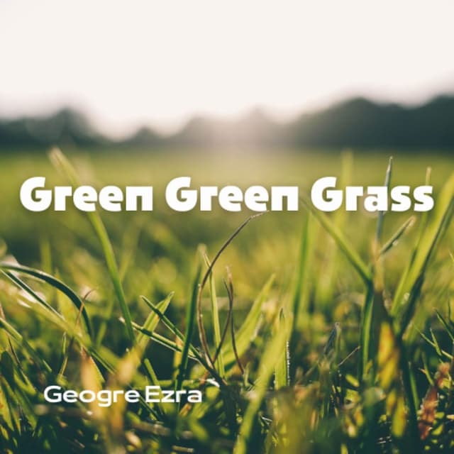 Green Green Grass