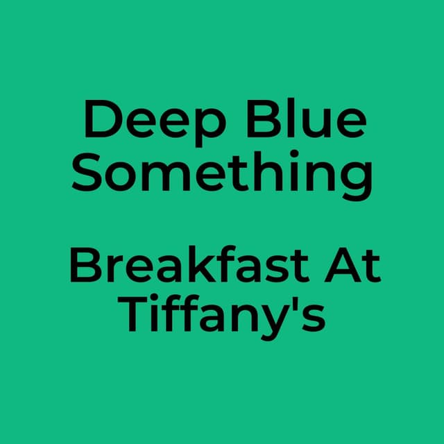 Breakfast At Tiffany's