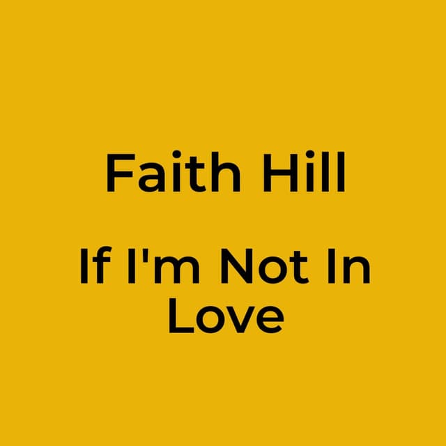 If I'm Not In Love