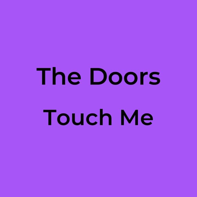 Touch Me