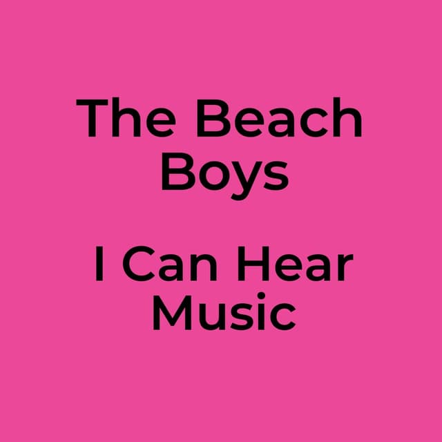 I Can Hear Music