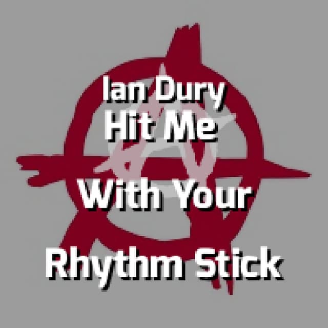 Hit Me With Your Rhythm Stick