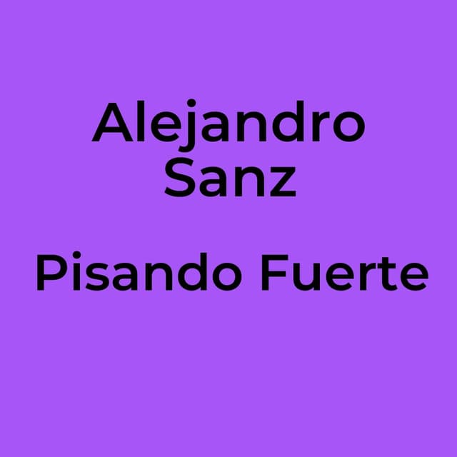 Pisando Fuerte