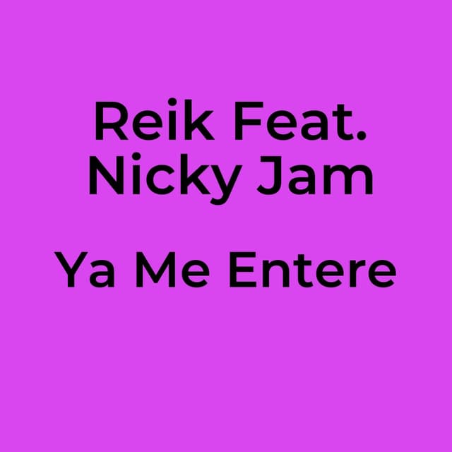 Ya Me Entere
