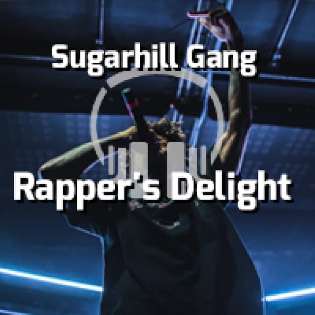 Rapper's Delight