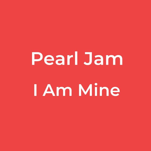I Am Mine