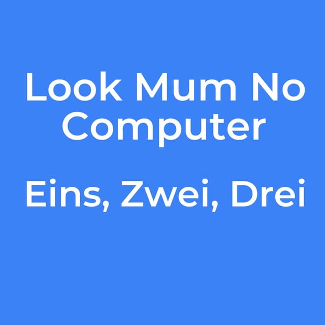 Eins, Zwei, Drei