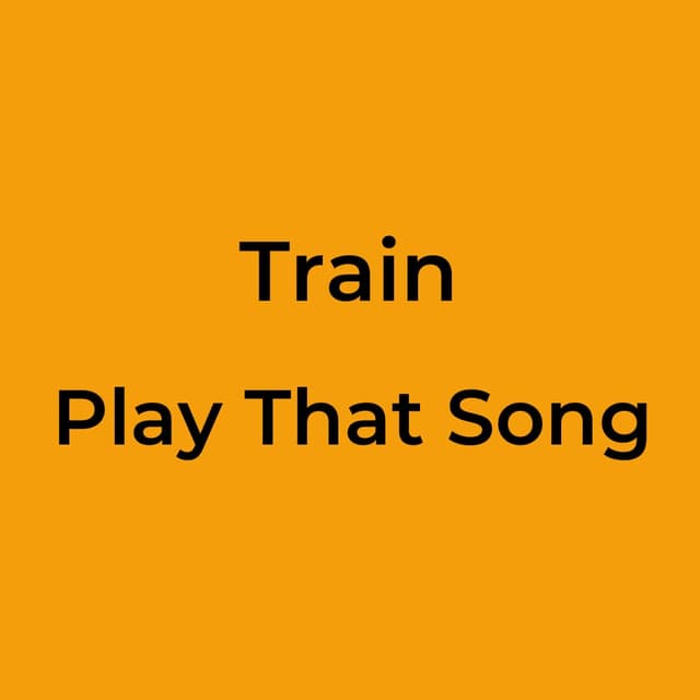 Play That Song