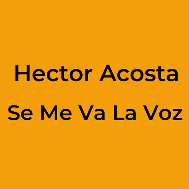 Se Me Va La Voz