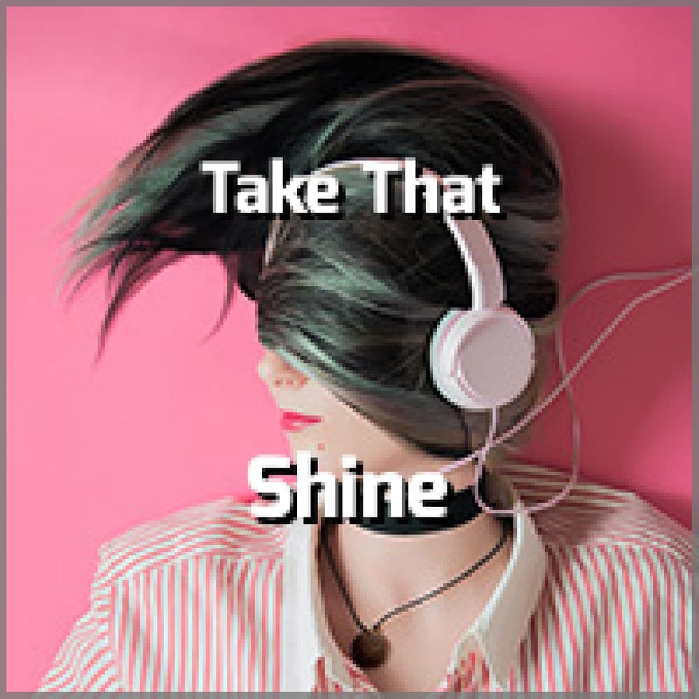 Take That - Shine
