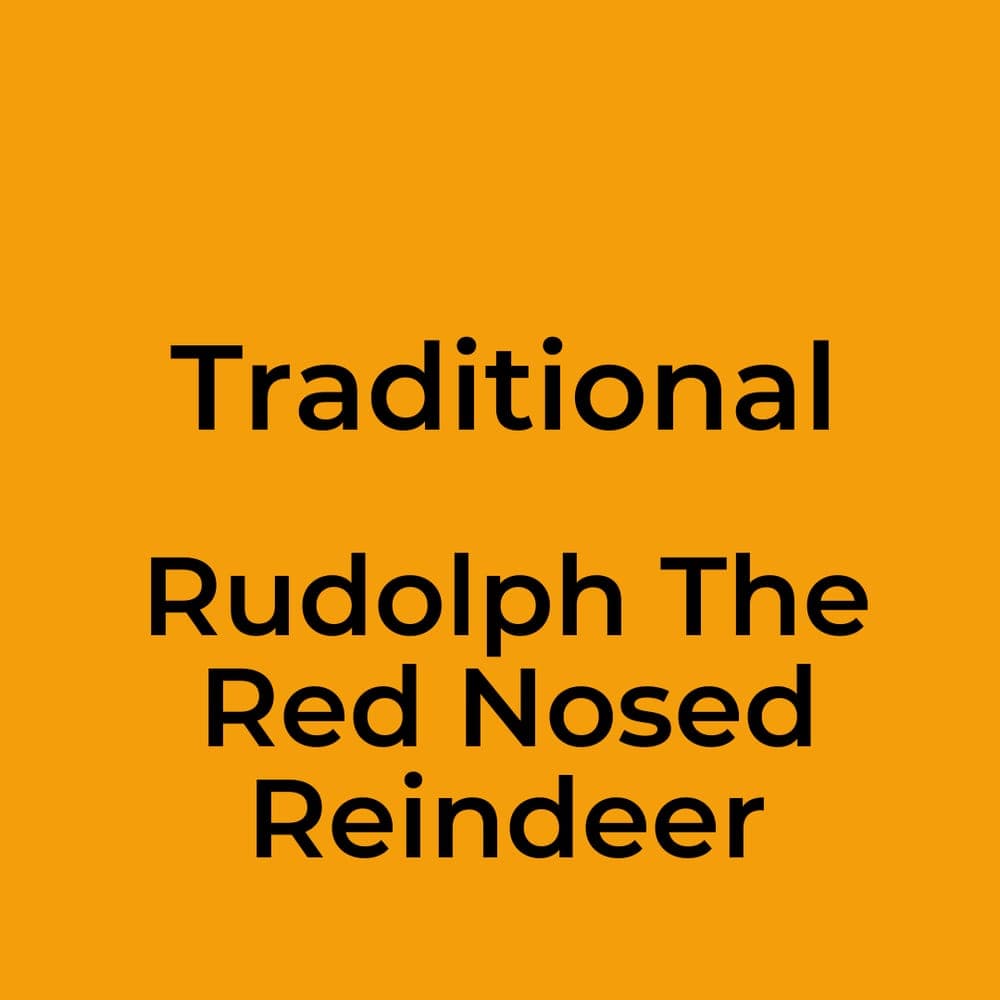 Traditional - Rudolph The Red Nosed Reindeer